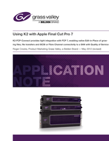Using K2 with Apple Final Cut Pro 7 Application Note