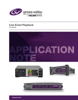Live Event Playback Application Note: The Advantages of Professional Solutions Versus General-Purpose Computers and Software for Live Event Playback in Various Professional Environments