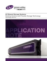 K2 Shared Storage Systems: Building Systems with Flexible Storage Technology