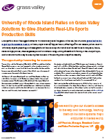 University of Rhode Island Relies on Grass Valley Solutions to Give Students Real-Life Sports Production Skills Case Study