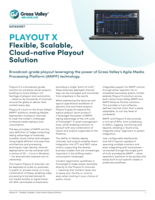 Playout X: Flexible, Scalable, Cloud-first Playout Solution Datasheet