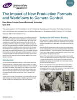 The Impact of New Production Formats and Workflows to Camera Control Whitepaper