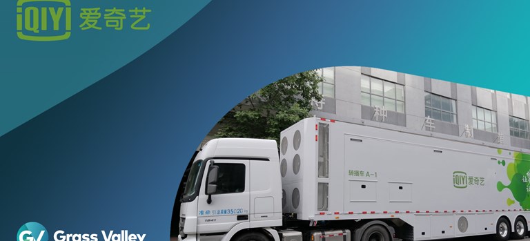 20211101 - Grass Valley Ramps Up iQiyi's Production Capabilities With 4K-ready OB Van