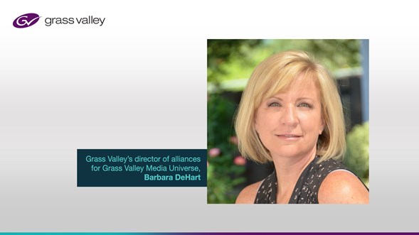 20210406 - Grass Valley Steps Up Expansion of GV Media Universe With Appointment of Barbara DeHart